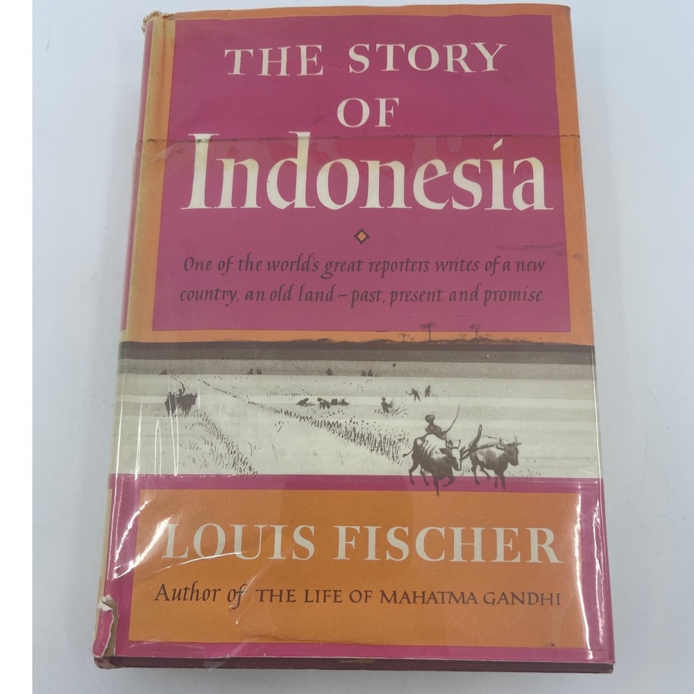 The Story of Indonesia Louis Fischer‎ 1959 First Edition Hardcover Dust Jacket